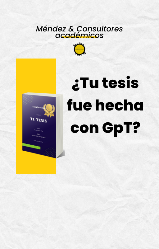 ¿Tu tesis fue hecha con ChatGpt?