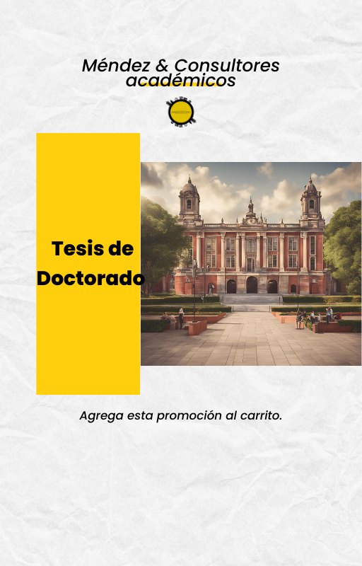Tesis de Doctorado Personalizada | Servicio de Tesis | Méndez & Consultores