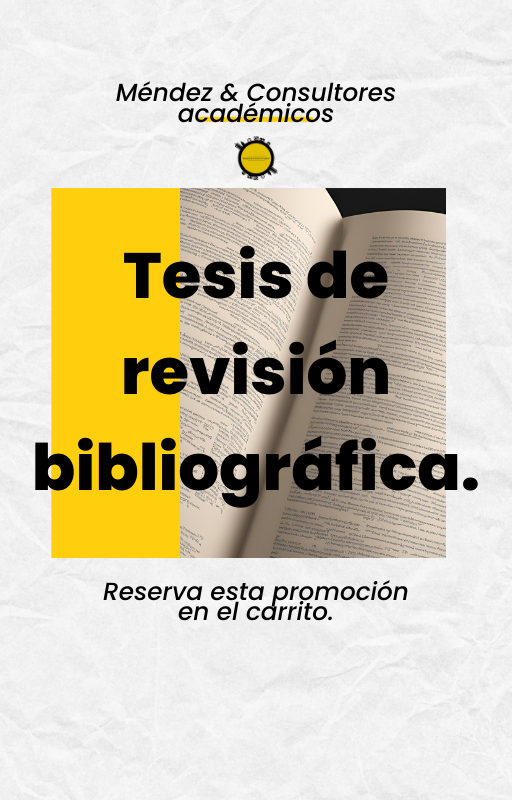 Tesis de revisión bibliográfica.